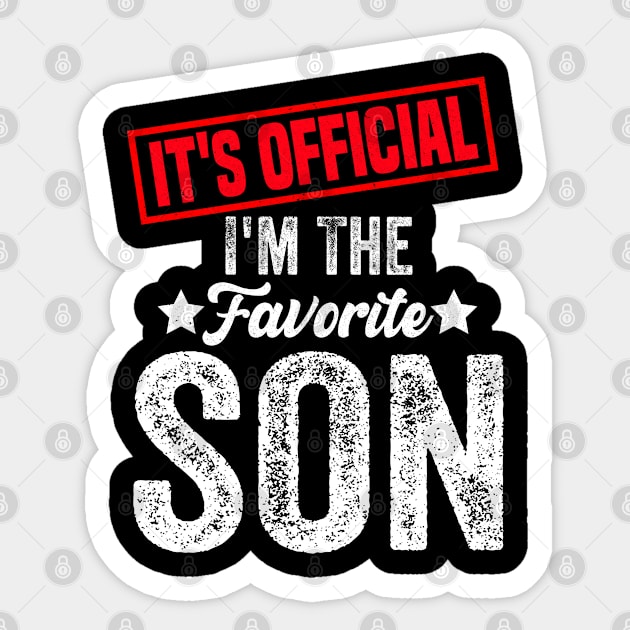 It's official i'm the favorite son, favorite son Sticker by Bourdia Mohemad